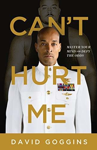 Cover of Can't Hurt Me by David Goggins